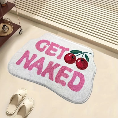 "GET NAKED" Cherry Bathroom Floor Mat Absorbent Anti slip Bathroom Mat Bathtub Shower Area Sink Soft Foot Mat